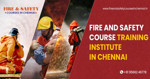 Fire-and-Safety-Course-in-Chennai50b87ba5c5b84d83.jpg